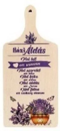 DEKOR VÁGÓDESZKA LEVENDULÁS 12X26CM "HÁZI ÁLDÁS"