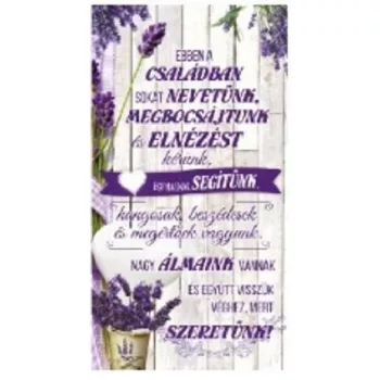   FALI TÁBLA LEVENDULÁS 26X48CM "EBBEN A CSALÁDBAN"