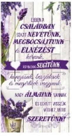 FALI TÁBLA LEVENDULÁS 26X48CM "EBBEN A CSALÁDBAN"